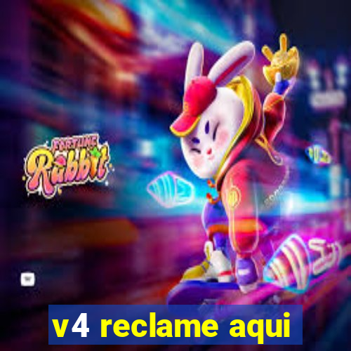 v4 reclame aqui